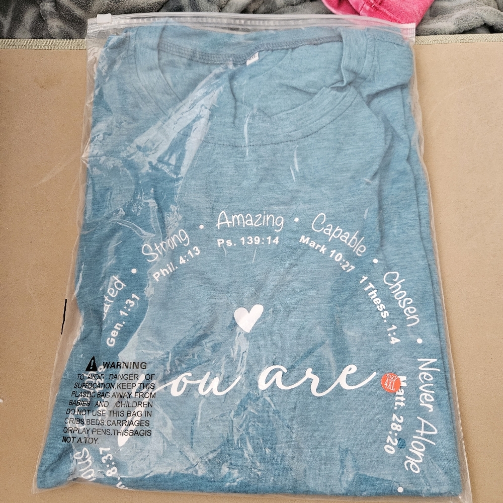 4X 'You Are. . ." Inspriational T-Shirt